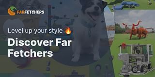 Discover Far Fetchers - Level up your style 🔥